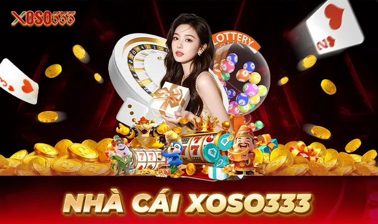 Xoso333 - Nhà Cái Xoso 333 - Trang Cá Cược Số 1 Hàng Đầu Thị Trường Toàn Cầu